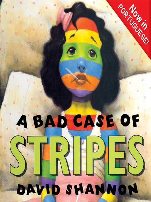 Title details for A Bad Case of Stripes by David Shannon - Available